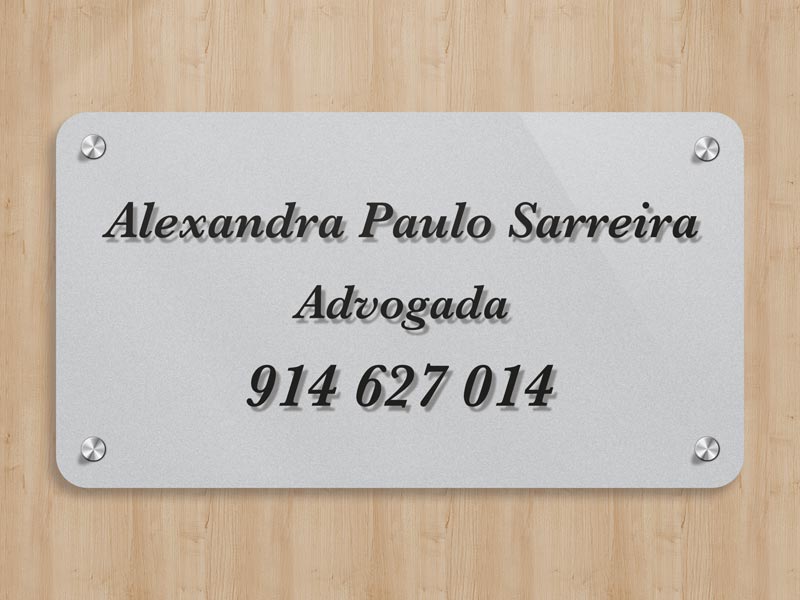 Alexandra Sarreira Advogada placa acrílico